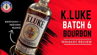 Does KLuke Blended Bourbon continue to impress with Batch 6 [upl. by Leamiba]