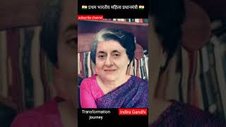 Indira Gandhi ❤️❤️age transformation journey vdo indiragandhi viral congress shorts rahulgandhi [upl. by Constantia]