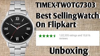 TimexTWOTG7303 Analog Watch Unboxing  Best Selling Watch On Flipkart Under ₹1000 [upl. by Jud]