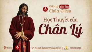 Học Thuyết Của Chân Lý [upl. by Halle609]