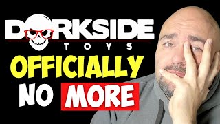 Breaking My Silence of the End of Dorkside Toys [upl. by Idel957]