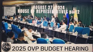 2025 CONGRESS OVP BUDGET HEARINGThrowbackTV307 [upl. by Favin179]