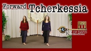 How To Dance the Forward Tcherkessia [upl. by Woll]