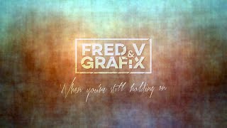 Fred V amp Grafix  Colours Fading Lyric Video [upl. by Lili360]