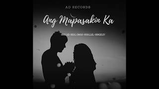 Ang Mapasakin Ka AD Records Official Lyrics Video [upl. by Milon162]