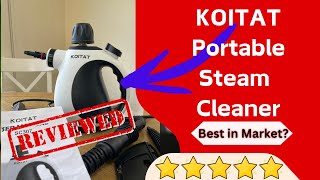 REVIEWED  KOITAT Portable Steam Cleaner  A MUST HAVE [upl. by Ahsenek]