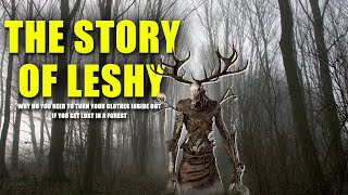 The Story Of Leshy [upl. by Egreog]