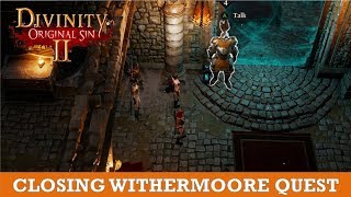 Closing Whithermoore Soul Jar Quest Divinity Original Sin 2 [upl. by Ori532]