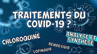 Traitements du COVID19  hydroxychloroquine remdesivir lopinavir ANALYSE des essais cliniques [upl. by Erlond615]