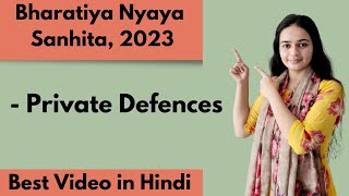 Private Defences  Bharatiya Nyaya Sanhita 2023 Part01 UGC NET ampJRF December 2024 [upl. by Agustin]