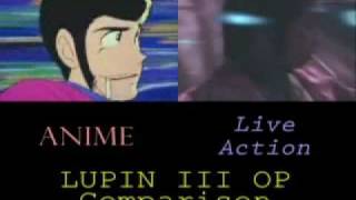 Lupin III Anime VS Live Action OP comparison [upl. by Ardnazxela464]