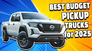 The Most BudgetFriendly Pickups of 2025 CHEAPEST Pickup Trucks YOU Can Buy in 2025 cars4indie [upl. by Teresina]