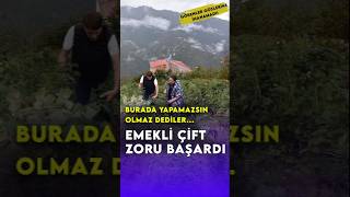 Emekli çift zoru başardı Burada yapamazsın olmaz dediler doğa tarımhaber [upl. by Brynn924]