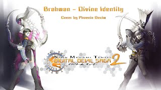 Digital Devil Saga 2  Brahman Divine Identity  Cover [upl. by Trilbi]