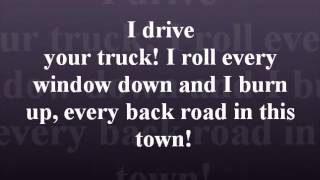 I Drive Your Truck by Lee Brice with lyrics [upl. by Suoivatco]