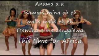 Shakira  Waka Waka  lyrics [upl. by Sorrows]