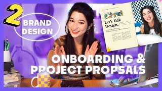 Client Brand Design Onboarding amp Project Proposals  Real Client [upl. by Langley]