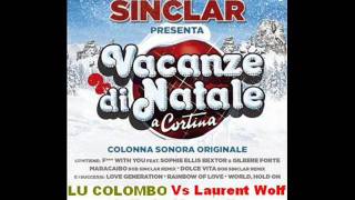 Lu Colombo Vs Laurent Wolf  Calinda Maracaibo Bob Sinclar Vs Bryan Le Grand Mix [upl. by Elwaine638]