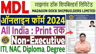 Mazagon Dock NonExecutive Online Form 2024 Kaise Bhare ✅ How to Fill MDL NonExecutive Form 2024 [upl. by Marcelia]