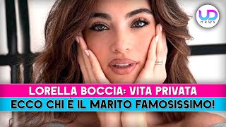 Lorella Boccia Ecco Chi È Il Marito Famosissimo [upl. by Frech59]