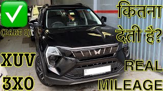 Mahindra XUV 3XO Mileage Average Real Not ARAI  Real highway Mileage  Real City Mileage [upl. by Sherrod260]