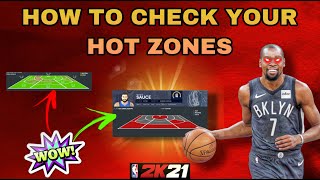 HOW TO CHECK YOUR HOT ZONES  HOT SPOTS NBA 2K21 [upl. by Yeslaehc64]