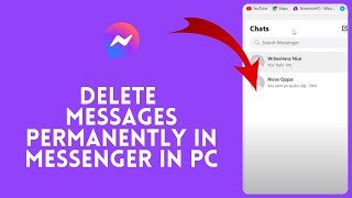 How to Delete Messages Permanently in Messenger in PC 2024 [upl. by Kathe109]