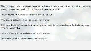 MICROECONOMÍA  Pregunta sobre la competencia perfecta y monopolio discriminador de precios [upl. by Montagna]