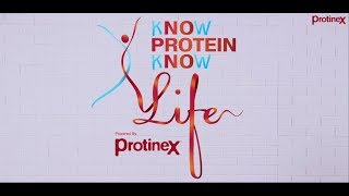 Know Protein Know Life  Whos and Whys of Protein  Protinex India [upl. by Weslee564]