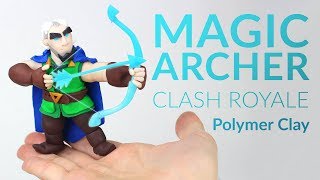 Magic Archer Clash Royale – Polymer Clay Tutorial [upl. by Hallam397]