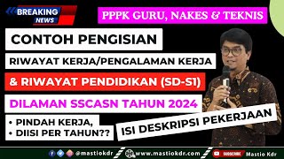 Cara Mengisi Riwayat Kerja amp Pendidikan Di Laman SSCASN Untuk Pendaftaran PPPK Tahun 2024 [upl. by Cari991]