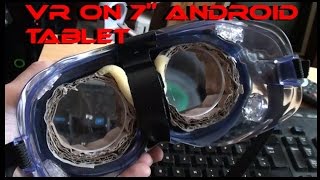 Making a DIY Virtual Reality headset using a 7quot Android tablet [upl. by Narine54]