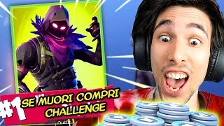 SE MUOIO COMPRO LA SKIN CHALLENGE SU FORTNITE [upl. by Rubens307]