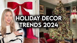 NEW HOLIDAY DECOR TRENDS 2024  CHRISTMAS DECORATING IDEAS [upl. by Eiramesor]