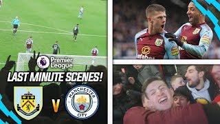 MASSIVE LAST MINUTE SCENES  BURNLEY 11 MAN CITY VLOG [upl. by Blodgett]