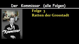 Der Kommissar 03 Ratten der Grosstadt [upl. by Nagad]