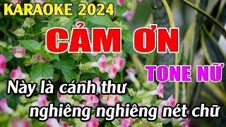 Cảm Ơn  Karaoke Tone Nữ  Karaoke Tuyệt Phẩm [upl. by Bashee]