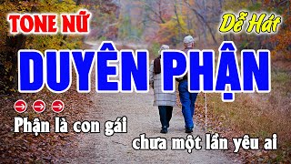 Duyên Phận Karaoke Tone Nữ  Nhạc Sống [upl. by Emilio]