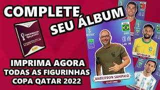 BAIXE TODAS AS FIGURINHAS DA COPA QATAR 2022  PDF P DOWNLOAD PRONTO PARA IMPRIMIR [upl. by Anh350]