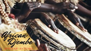 African Djembe  African Rhythms  Percusion Africana [upl. by Nodnrb]