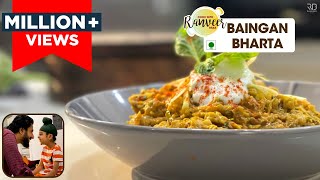 बैंगन भरता Vlog amp Easy recipe  Baingan Bharta with Ishaan  Chef Ranveer Brar [upl. by Kerri]