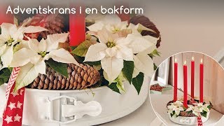 Dekorationsidéer til hjemmet Adventskrans af gammel bageform [upl. by Nika]