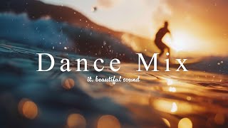 Music playlist  Upbeat Dance pop Songs boosts your energy  EDMHappy vibesworkampstudy [upl. by Tarrah]