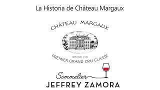 La Historia de Château Margaux [upl. by Aneetak655]