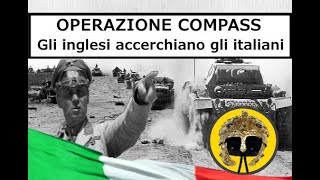 Seconda Guerra Mondiale  La Guerra in NordAfrica  Operazione Compass [upl. by Nylirak]