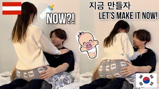 I Want A Baby Now Prank On My Boyfriend 🍼 he is being broody Korean Austrian Couple [upl. by Spatz106]