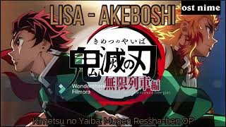 LiSA Akeboshi  Lirik terjemahan Kimetsu no Yaiba Mugen Resshahen OP [upl. by Namien]