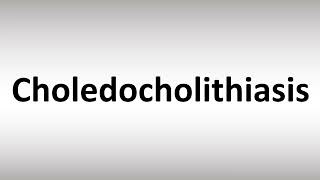 Choledocholithiasis – Symptoms and Treatment [upl. by Floro801]