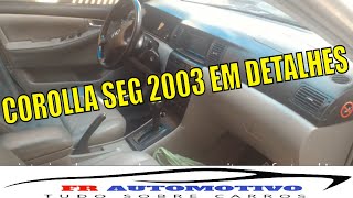 COROLLA 2003 SEG 18 16V VVTI [upl. by Ladiv]