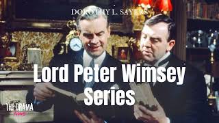 Lord Peter Wimsey Series  Dorothy L Sayers  DRAMA TIME with BBC [upl. by Dal]